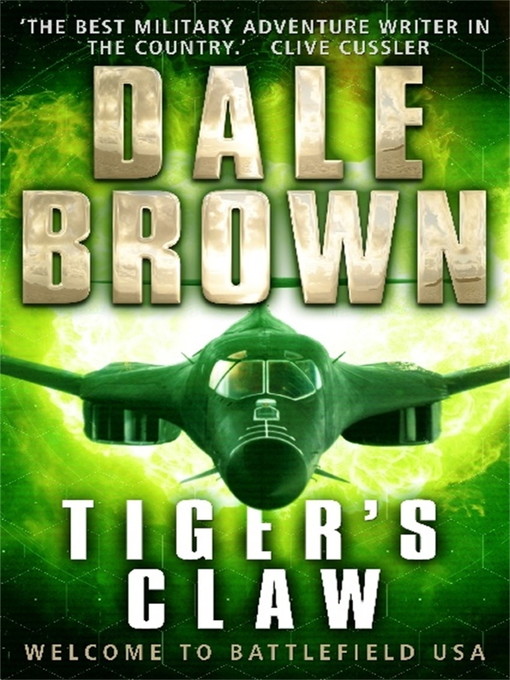 Title details for Tiger's Claw by Dale Brown - Available